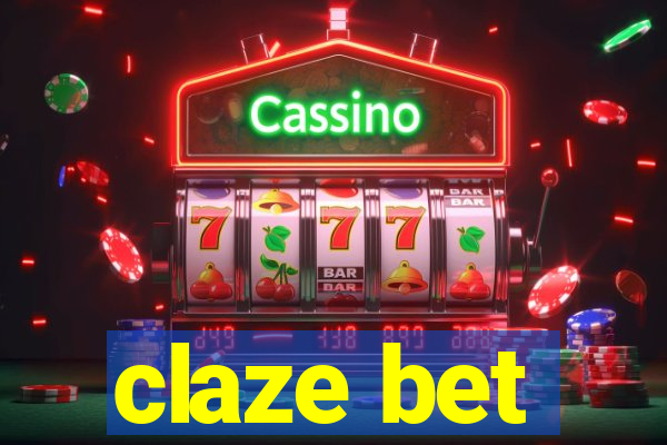 claze bet